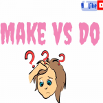 英语课堂-第2课 Do vs make