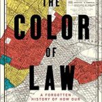 英语电子书|The Color of Law: A Forgotten History of How Our Government Segregated America