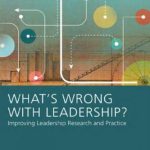 英语电子书|What’s Wrong with Leadership?: Improving Leadership Research and Practice
