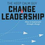 英语电子书|Change Leadership: how to lead people through change