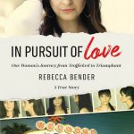 英语电子书|In Pursuit of Love: One Woman’s Journey from Trafficked to Triumphant