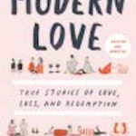 英语电子书|Modern Love, Revised and Updated: True Stories of Love, Loss, and Redemption