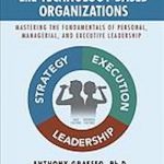 英语电子书|Leading Science and Technology-Based Organizations: Mastering the Fundamentals of Personal, Managerial, and Executive Leadership