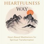 英语电子书|The Heartfulness Way: Heart-Based Meditations for Spiritual Transformation