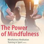 英语电子书|The Power of Mindfulness: Mindfulness Meditation Training in Sport