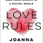 英文电子书|Love Rules: How to Find a Real Relationship in a Digital World