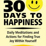 英文电子书|30 Days to Happiness Daily Meditations and Actions for Finding True Joy Within Yourself