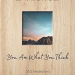 英文电子书|You Are What You Think: 365 Meditations for Extraordinary Living