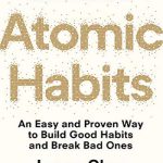 英文电子书|Atomic Habits: Tiny Changes, Remarkable Results