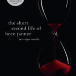 英语电子书|The Short Second Life of Bree Tanner: An Eclipse Novella (Twilight Saga)