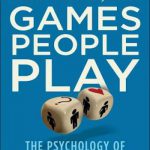 英语电子书|Games People Play: The Psychology of Human Relationships
