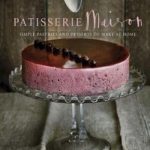 英语电子书|Patisserie Maison: The step-by-step guide to simple sweet pastries for the home baker