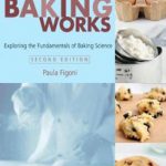 英语电子书|How baking works: Exploring the fundamentals of baking science