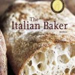 英语电子书|The Italian Baker, Revised: The Classic Tastes of the Italian Countryside—Its Breads, Pizza, Focaccia, Cakes, Pastries, and Cookies