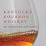英语电子书|Kentucky Bourbon Whiskey: An American Heritage
