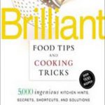 英语电子书|Brilliant Food Tips and Cooking Tricks: 5,000 Ingenious Kitchen Hints, Secrets, Shortcuts, and Solutions