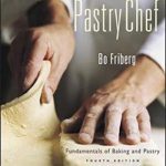 英语电子书|The Professional Pastry Chef: Fundamentals of Baking and Pastry