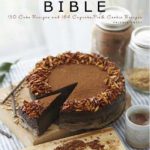 英语电子书|The Baking Bible: 150 Cake Recipes and 164 Cupcake, Pie and Cookie Recipes. 314 Baking Recipes