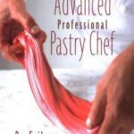 英语电子书|The Advanced Professional Pastry Chef
