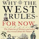 英语电子书|Why the West Rules–for Now: The Patterns of History, and What They Reveal About the Future
