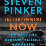英语电子书|Enlightenment Now: The Case for Reason, Science, Humanism, and Progress