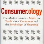 英语电子书|Consumerology: The Market Research Myth, the Truth About Consumers, and the Psychology of Shopping