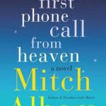 英语电子书|The First Phone Call From Heaven: A Novel