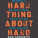 英语电子书|The Hard Thing About Hard Things: Building a Business When There Are No Easy Answers