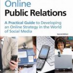 英语电子书|Online Public Relations: A Practical Guide to Developing an Online Strategy in the World of Social Media (PR in Practice)