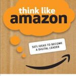 英语电子书|Think Like Amazon: 50 1/2 Ideas to Become a Digital Leader