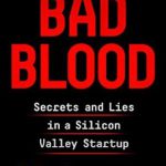英语电子书|Bad Blood: Secrets and Lies in a Silicon Valley Startup