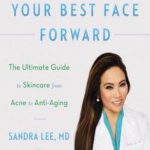 英语电子书|Put Your Best Face Forward: The Ultimate Guide to Skincare from Acne to Anti-Aging