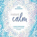 英语电子书|Instant Calm 2-Minute Meditations to Create a Lifetime of Happy