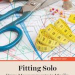 英语电子书|Fitting Solo: From Measurements to Muslin (Bluprint, Craftsy)