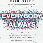英语电子书|Everybody, Always: Becoming Love in a World Full of Setbacks and Difficult People