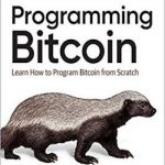 英语电子书|Programming Bitcoin: Learn How to Program Bitcoin from Scratch