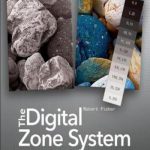 英语电子书|The Digital Zone System: Taking Control from Capture to Print