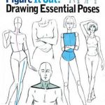 英语电子书|Figure It Out! Drawing Essential Poses: The Beginner’s Guide to the Natural-Looking Figure