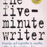 英语电子书|The Five Minute Writer: Exercise and Inspiration in Creative Writing in Five Minutes a Day