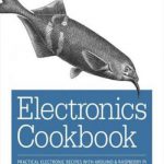 英语电子书|Electronics Cookbook. Practical Electronic Recipes With Arduino And Raspberry Pi