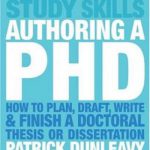 英语电子书|Authoring a PhD Thesis: How to Plan, Draft, Write and Finish a Doctoral Dissertation