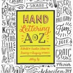 英语电子书|Hand Lettering A to Z: A World of Creative Ideas for Drawing and Designing Alphabets