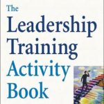 英语电子书|The Leadership Training Activity Book: 50 Exercises for Building Effective Leaders