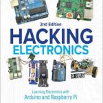 英语电子书|Hacking Electronics: Learning Electronics with Arduino and Raspberry Pi