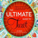 英语电子书|The Ultimate Guide to Tarot: A Beginner’s Guide to the Cards, Spreads, and Revealing the Mystery of the Tarot