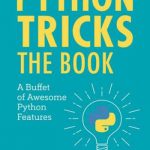 英语电子书|Python Tricks: A Buffet of Awesome Python Features