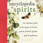 英语电子书|Encyclopedia of Spirits: The Ultimate Guide to the Magic of Fairies, Genies, Demons, Ghosts, Gods & Goddesses