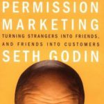 英语电子书|Permission Marketing : Turning Strangers Into Friends And Friends Into Customers