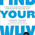 英语电子书|Find Your Why: A Practical Guide for Discovering Purpose for You and Your Team