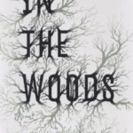 In The Woods